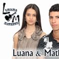 LUANA & MATHEUS ™