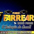 Forró Farrear O Swingão do Brasil