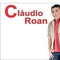 Claudio Roan A explosao do arrocha