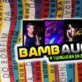 BAMBAUÊ - ao vivo