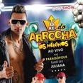 O REI DO ARROCHA (e os meninos)