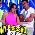 Rony Pressão & Safadões
