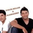 Otavio Mullher e Alessandro