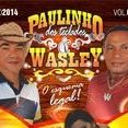 Paulinho dos teclados e Wasley