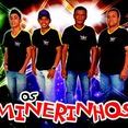 BANDA OS  MINEIRINHOS