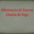 ministrodelouvorchamadefogo