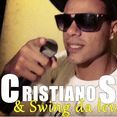CRISTIANO SILVA & SWING DA LEVADA