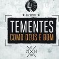 Tementes Rap Gospel