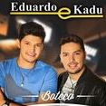 Eduardo e kadu