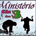 Ministerio Cia dos 3
