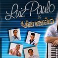 Luiz Paulo e Vanerão