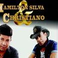 HAMILTON SILVA E CHRISTIANO