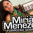 Miriã Menezes Forrozão Pentecostal