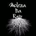 Moleza da Raiz