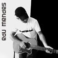 Edu Mendes