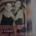 Shaolin e fórro Rabo da Gata