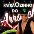 PATRÃOZINHO DO ARROCHA
