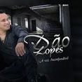 DÂO LOPES a voz inconfundivel