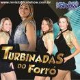 As Turbinadas do Forró