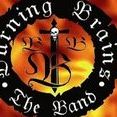 BURNING BRAINS THE BAND