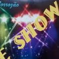 Forrozão e Show