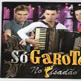 Só Garotos