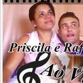 PRISCILA E  RAFAEL