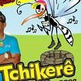 Tchikerê
