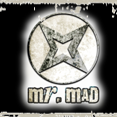 Mr. Mad