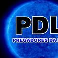 PDL- PREGADORES DA LUZ