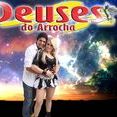 Deuses do Arrocha