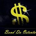 BOND DA OSTENTA