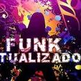 Funk Atualizadão
