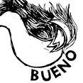 BUENO