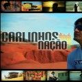 carlinhos nação