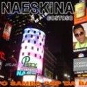 Naeskina é + Gostoso
