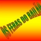 OS FERAS DO BAILÃO