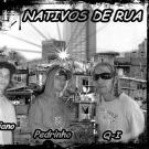 Nativos de rua!!!