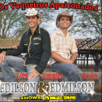 Edilson & Edmilson - Os Vaqueiros Apaixonados