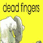 Dead Fingers