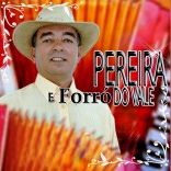 Pereira e Forro do Vale