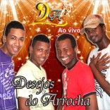 DESEJOS DO ARROCHA