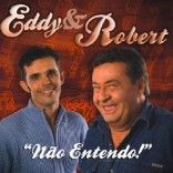 Eddy e Robert
