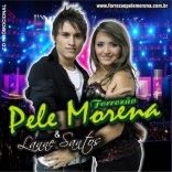 Forró Pele Morena e Lanne Santos