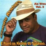 forro os kentes do sucesso e claudio kentura
