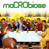 maCRObiose