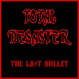 Total Desaster