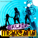 Balada Mexicana