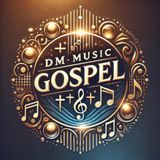 Dm Music Gospel