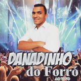 DANADINHO DO FORRO